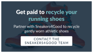Click here to donate your running shoes with Sneakers4Good.