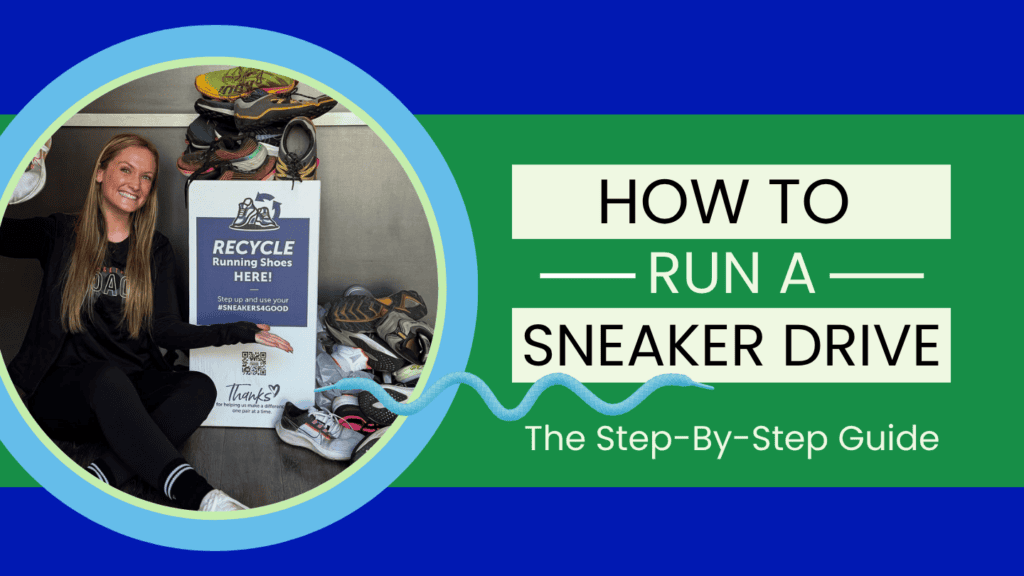 A sneaker drive partner and the text hoe to run a sneaker drive.
